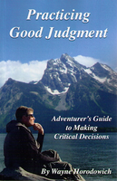 Practicing Good Judgment by Wayne Horodowich